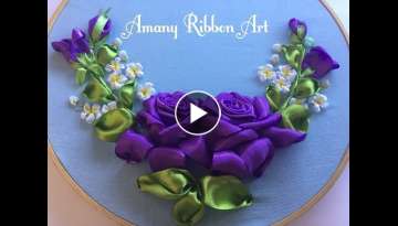 Amany Ribbon Art #117 لوحه 2 بكل تفاصيلها Ribbon embroidery
