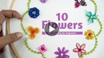 EMBROIDERY FOR BEGINNERS | 10 Beautiful Hand Embroidery Flowers Stitch by DIY Stitching